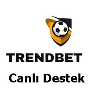 trendbet canlı destek